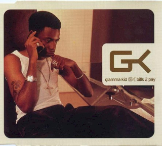 Glamma Kid - Bills 2 Pay - CD