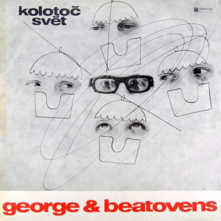George & Beatovens - Kolotoč Svět - LP / Vinyl
