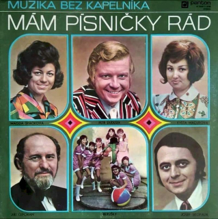 Muzika Bez Kapelníka - Mám Písničky Rád - LP / Vinyl