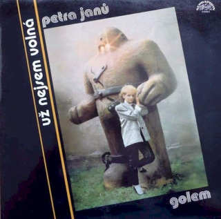 Petra Janů, Golem - Už Nejsem Volná - LP / Vinyl