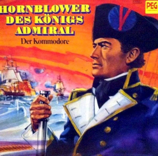 Gerd Von Hassler - Hornblower Des Königs Admiral - Der Kommodore - LP