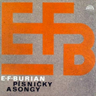 E. F. Burian - Písničky A Songy - LP
