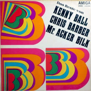 Kenny Ball, Chris Barber, Acker Bilk - Das Beste Von Kenny Ball, Chris Barber Und Mr. Acker Bilk - LP / Vinyl