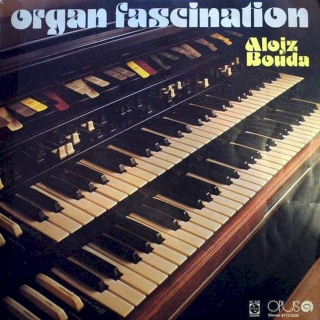Alojz Bouda - Organ Fascination - LP / Vinyl