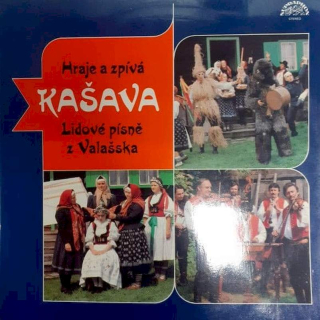 Kašava - Hraje a Zpívá Kašava (Lidové Písně Z Valašska) - LP / Vinyl