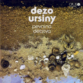 Dežo Ursiny - Pevnina Detstva - LP / Vinyl