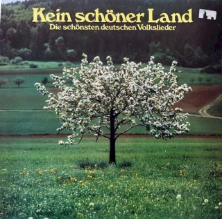 Various - Kein Schöner Land (Die Schönsten Deutschen Volkslieder) - LP / Vinyl
