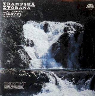 Antonín Linhart / Wabi Ryvola / Kapitán Kid / Miki Ryvola - Trampská Dvorana - LP / Vinyl