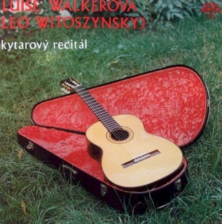 Luise Walker / Leo Witoszynskyi - Kytarový Recitál - LP / Vinyl
