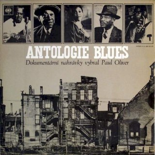 Various / Paul Oliver - Antologie Blues  - LP / Vinyl