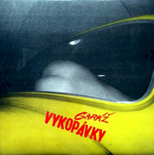 Garáž - Vykopávky - LP / Vinyl
