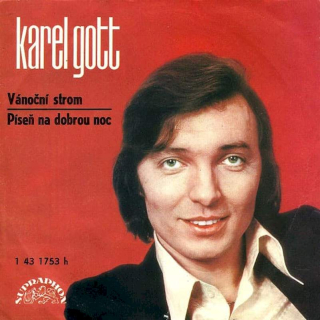 Karel Gott - Vánoční Strom / Píseň Na Dobrou Noc - SP / Vinyl