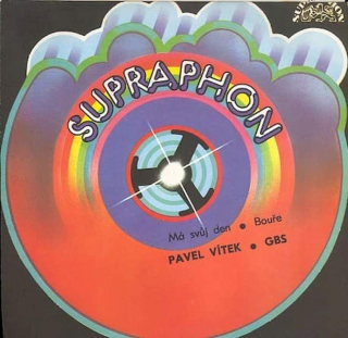Pavel Vítek / GBS - Má Svůj Den / Bouře - SP / Vinyl