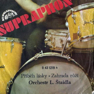 Orchestra Ladislav Štaidl - Příběh Lásky / Zahrada Růží - SP / Vinyl