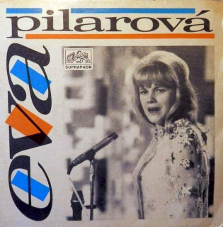 Eva Pilarová - Kabaret / Tam, Kde Slunce Pálí - SP / Vinyl