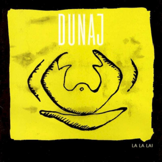 Dunaj - La La Lai - CD