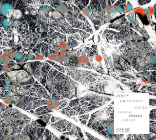 Marie Puttnerová - Zelená Oblaka, Růžové Stromy - CD