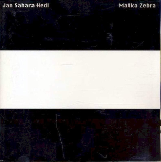 Jan Hedl - Matka Zebra - CD