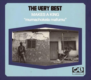 The Very Best - Makes A King - CD