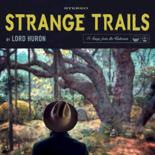 Lord Huron - Strange Trails - CD