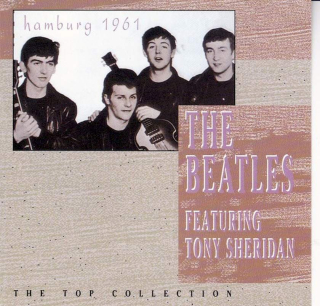 The Beatles Featuring Tony Sheridan - Hamburg 1961 - CD