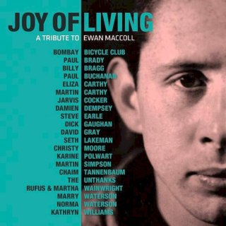 Various - Joy Of Living (A Tribute To Ewan MacColl) - CD