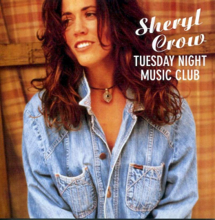 Sheryl Crow - Tuesday Night Music Club - CD