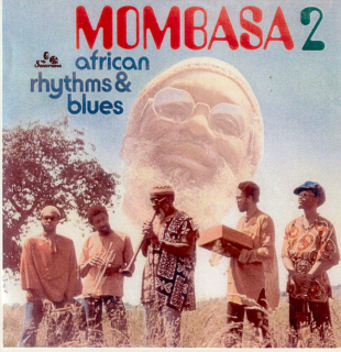 Mombasa - African Rhythms & Blues 2 - CD
