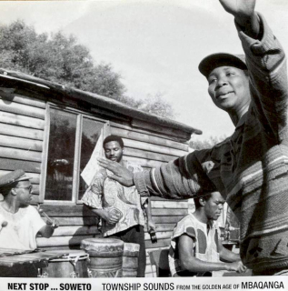 Various - Next Stop... Soweto (Township Sounds From The Golden Age Of Mbaqanga) - CD