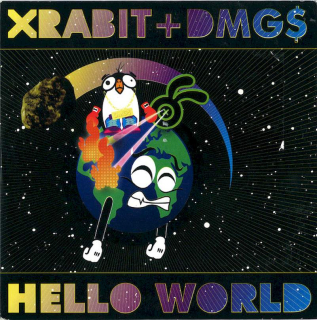 Xrabit + DMG$ - Hello World - CD