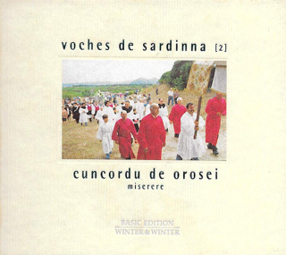 Cuncordu De Orosei - Voches De Sardinna II - Miserere - CD