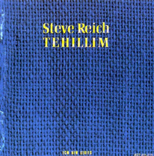 Steve Reich - Tehillim - CD