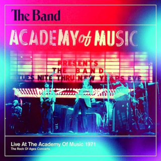 The Band - Live At The Academy Of Music 1971 (The Rock Of Ages Concerts) - CD