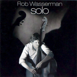 Rob Wasserman - Solo - CD