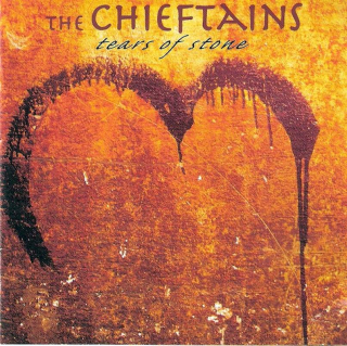 The Chieftains - Tears Of Stone - CD