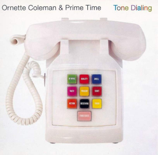 Ornette Coleman & Prime Time - Tone Dialing - CD