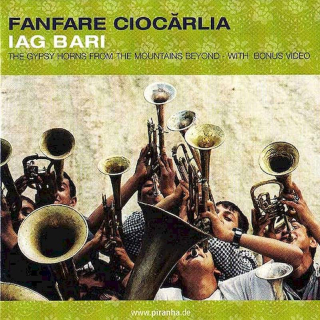 Fanfare Ciocărlia - Iag Bari - CD