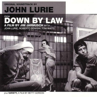 John Lurie - Original Soundtrack By John Lurie From Down By Law Plus Variety - CD