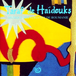 Taraf de Ha?douks - Musique Des Tziganes De Roumanie - CD