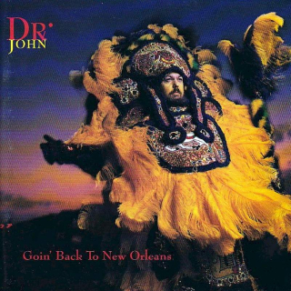 Dr. John - Goin' Back To New Orleans - CD