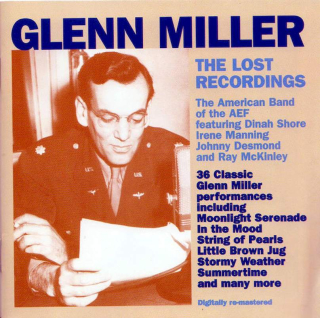 Glenn Miller - The Lost Recordings - CD