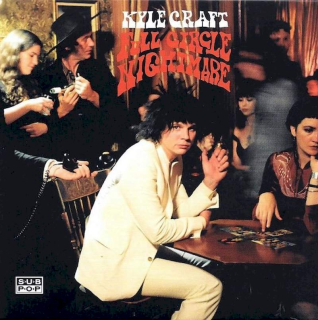 Kyle Craft - Full Circle Nightmare - CD