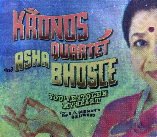 Kronos Quartet And Asha Bhosle - You've Stolen My Heart: Songs From R.D. Burman's Bollywood - CD