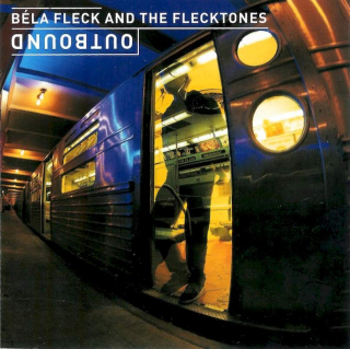 Béla Fleck & The Flecktones - Outbound - CD