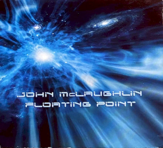 John McLaughlin - Floating Point - CD