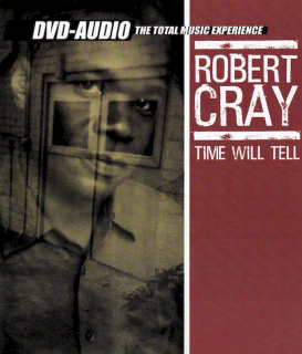 The Robert Cray Band - Time Will Tell - CD