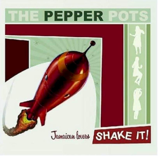 The Pepper Pots - Shake It! - CD