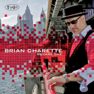 Brian Charette - Square One - CD