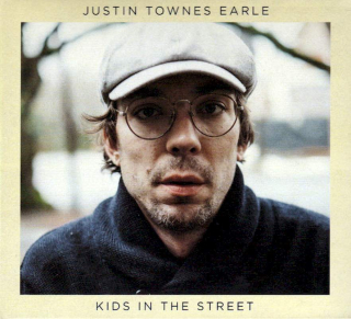 Justin Townes Earle - Kids In The Street - CD