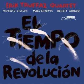 Erik Truffaz Quartet - El Tiempo De La Revolución - CD